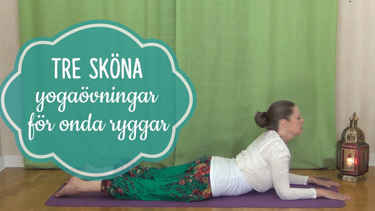 Tre yogaövningar för dig som har ont i ryggen - Mediyoga