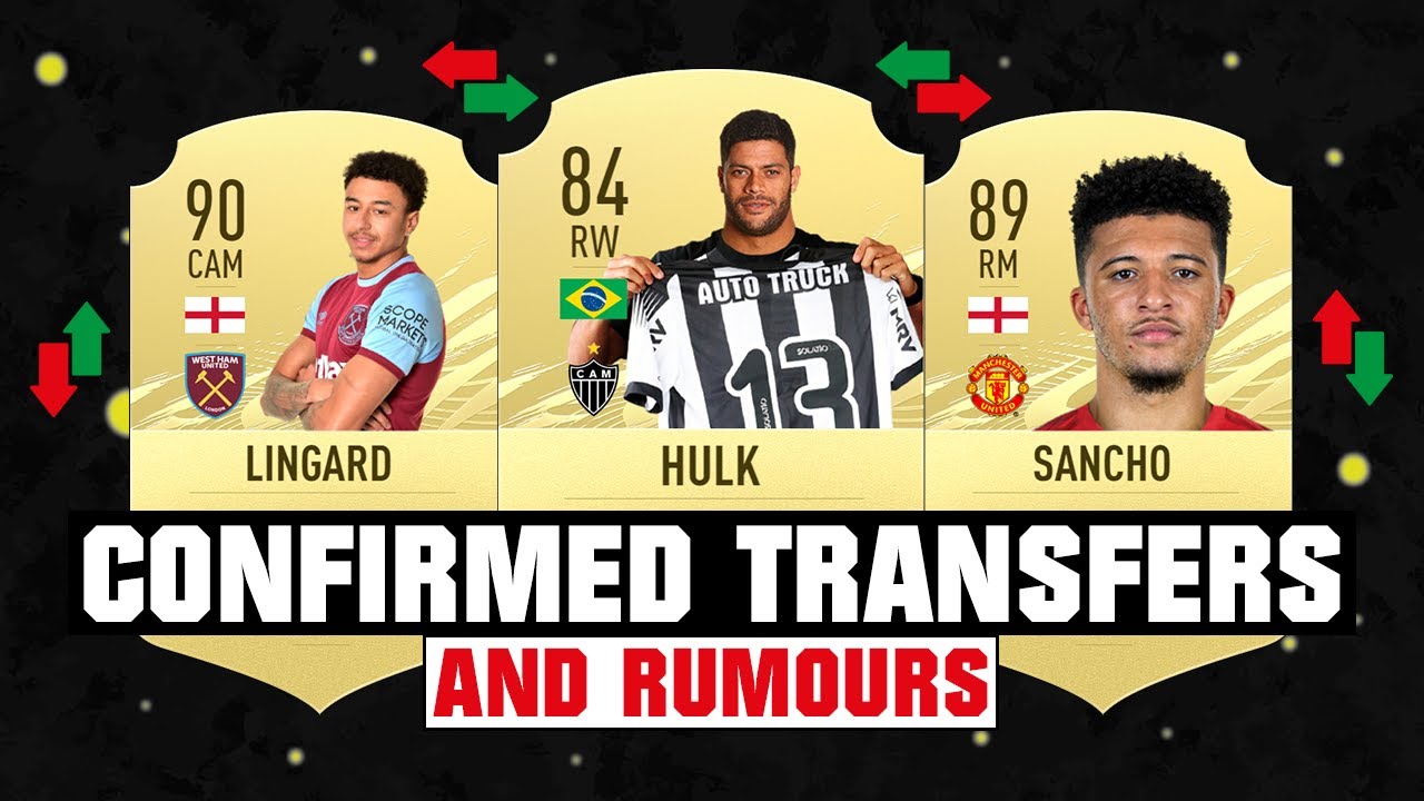 FIFA 21 | NEW CONFIRMED TRANSFERS & RUMOURS! 😱🔥 ft. Hulk, Lingard, Sancho... etc