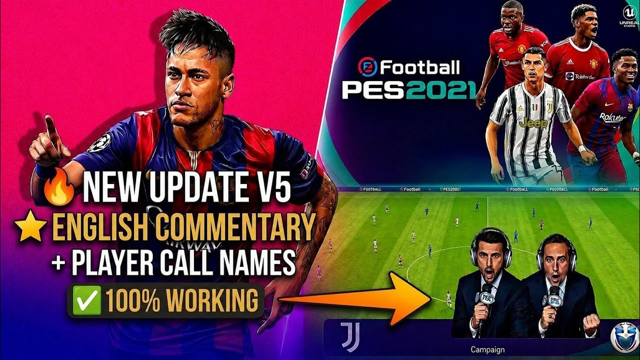 PES 2021 Mobile Update V5 | English Commentary + Player Call Names New Update 2026