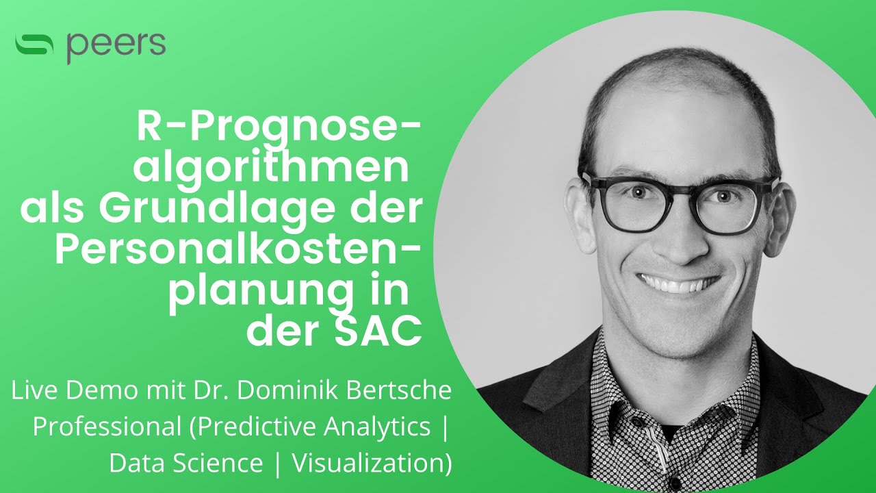 R-Prognosealgorithmen als Grundlage der Personalkostenplanung in der SAC