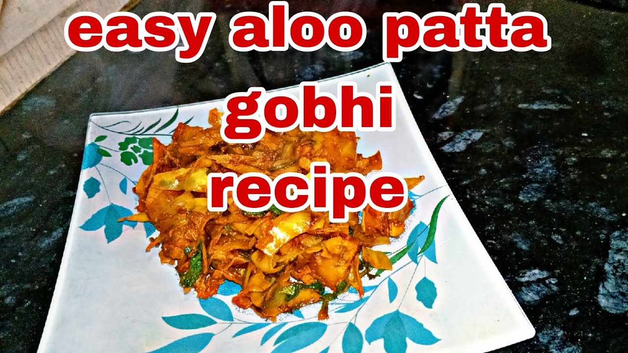Easy to simple aloo Patta gobhi