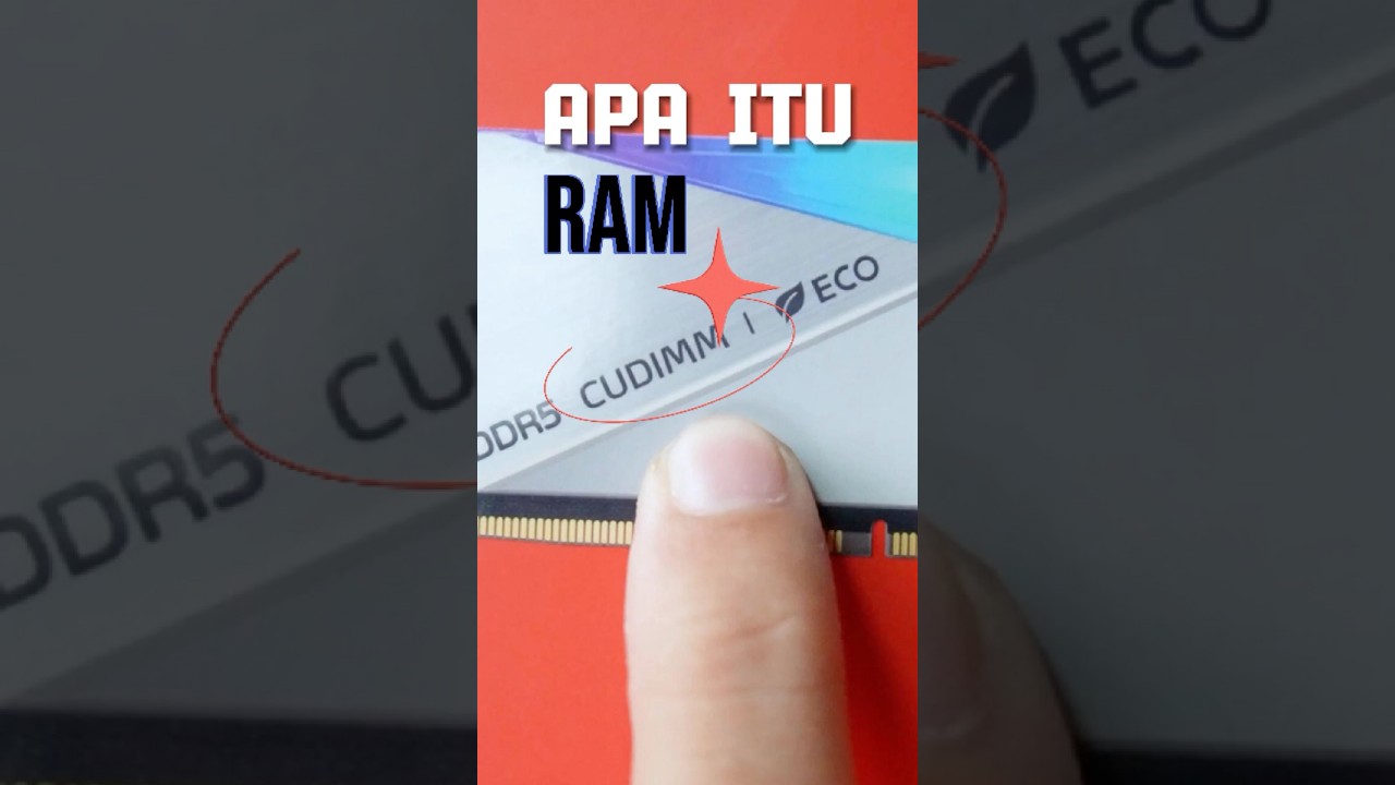 Apa itu CUDIMM?