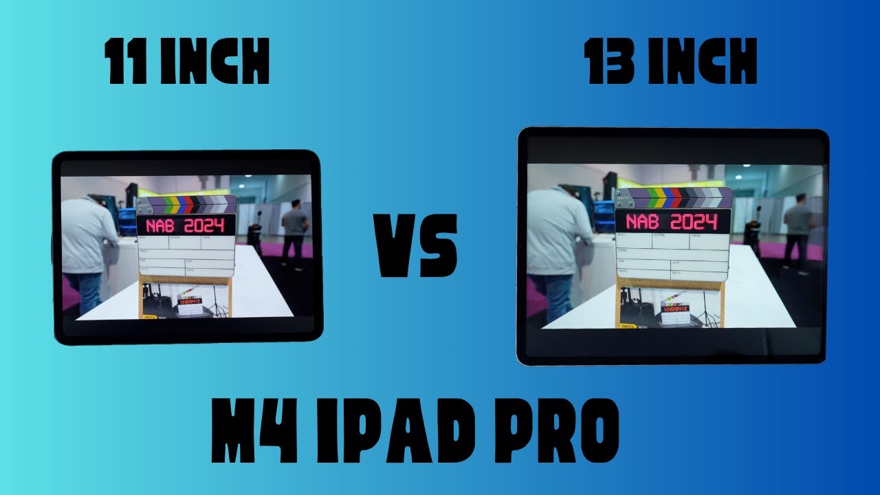 11inch vs 13 inch iPad Pro M4 - Which size should you get?
