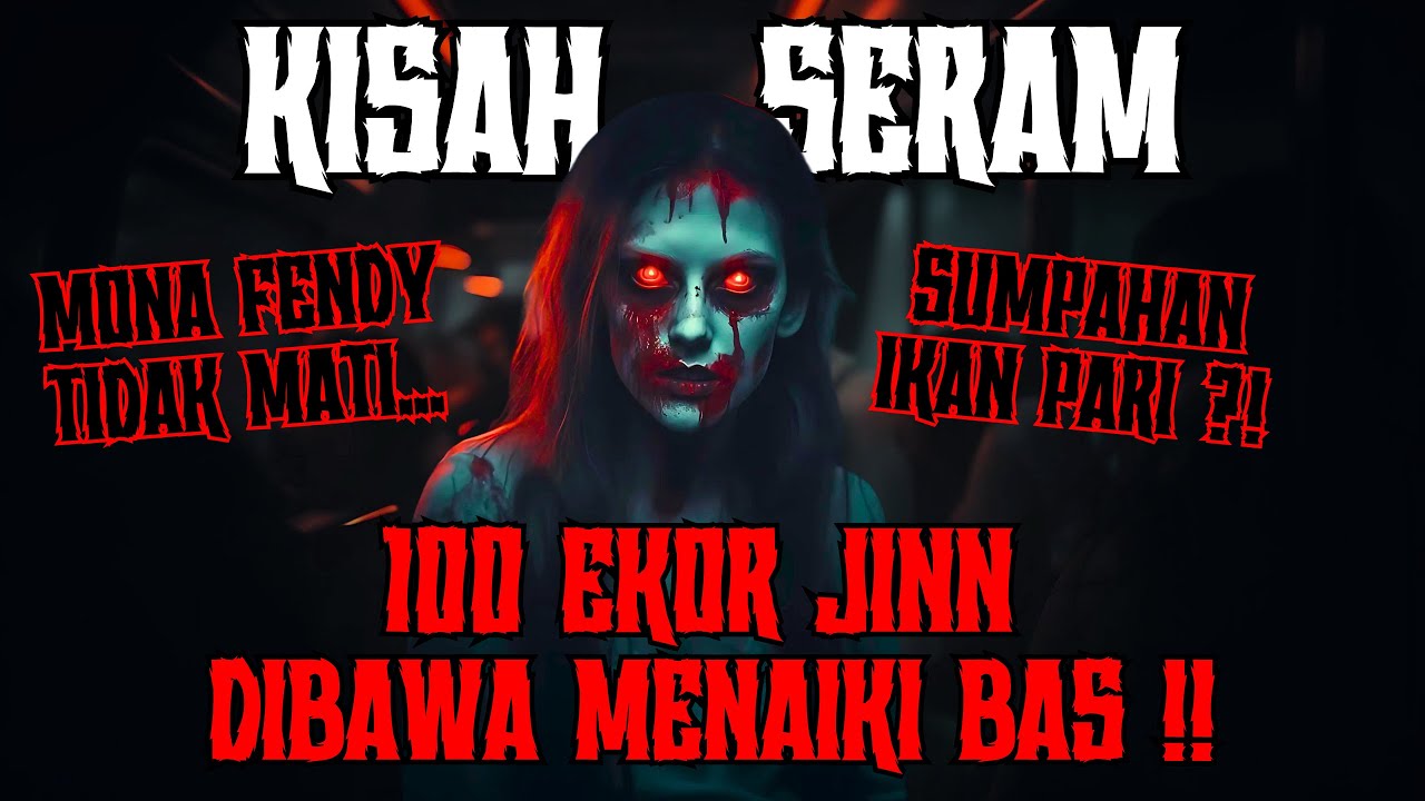 KISAH SERAM | ILMU HITAM MONA FENDY | RAJA BOMOH LAWAN LEMBAGA HITAM | KUMPULAN JIN NAIK BAS‼️