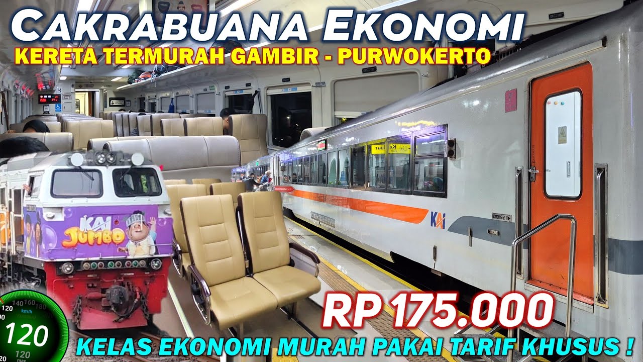 KERETA TERMURAH GAMBIR PURWOKERTO ! Naik KA Cakrabuana Ekonomi Jakarta Banyumas, Kereta Makan Mewah!