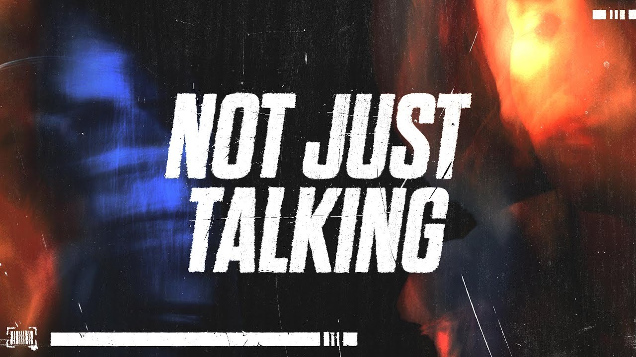 Not Just Talking  | Kevin Hasenfus | Sun Valley Community Church