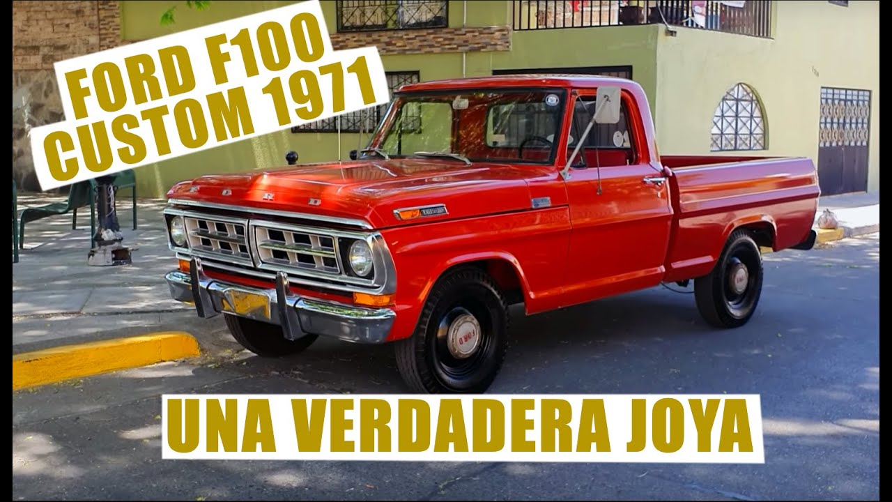 Ford F100 Custom 1971 joya de joyas.