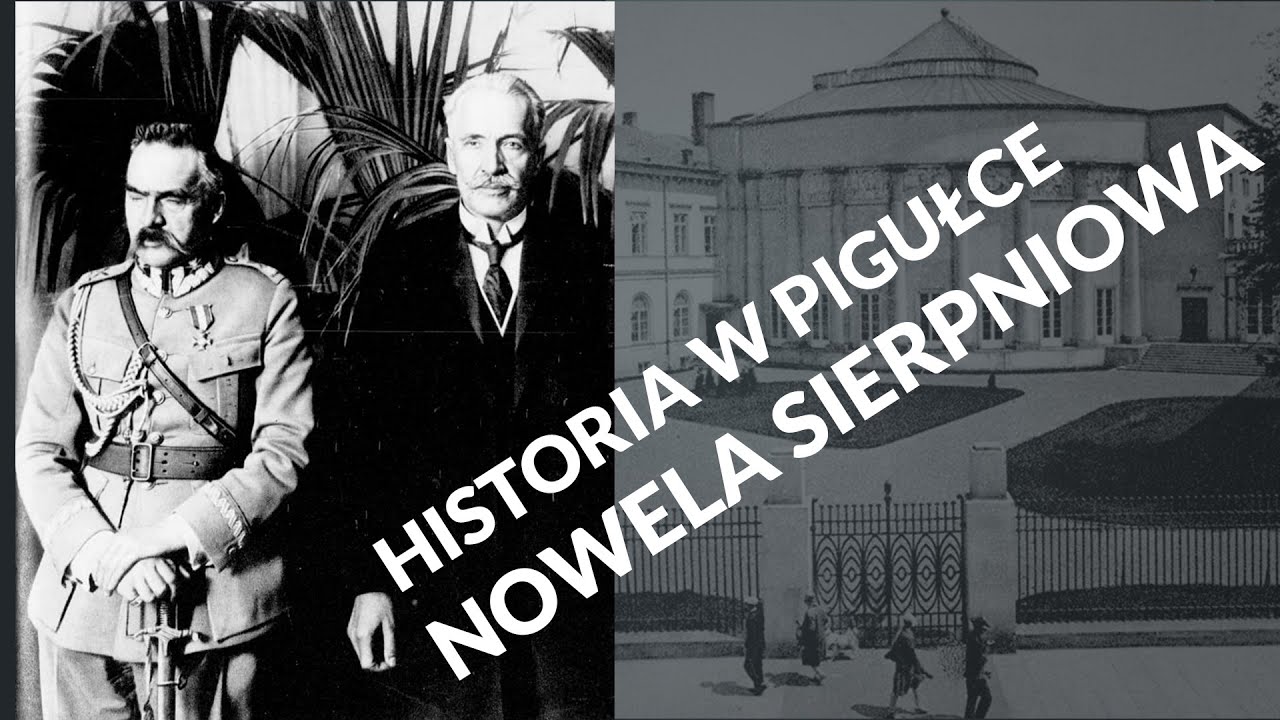 Historia w pigułce - Nowela sierpniowa