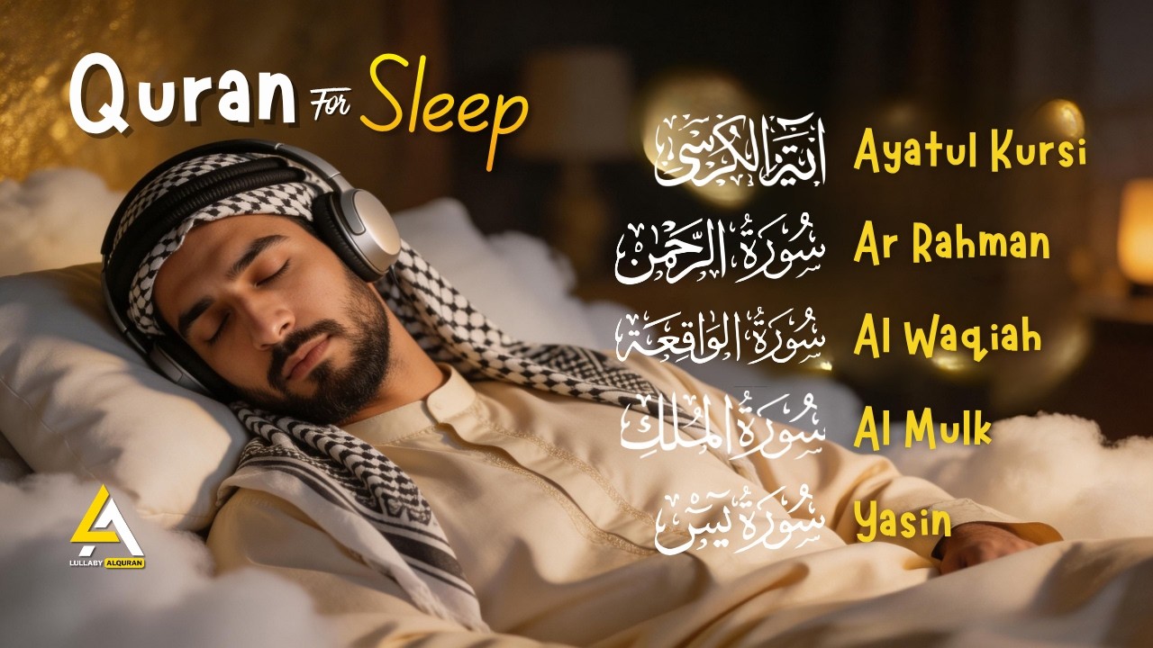 Beautiful Night Quran Recitation For Deep Sleep ✦ Al-Fatihah, Ayat Al-Kursi, Yasin, Ar-Rahman, Mulk