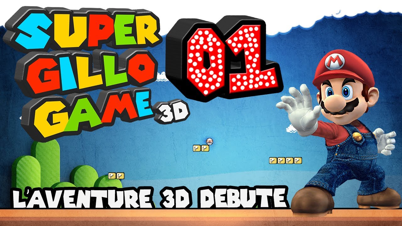 L'Odyss&eacute;e Super Mario 3D World - Transformation 3D HD - Episode 1