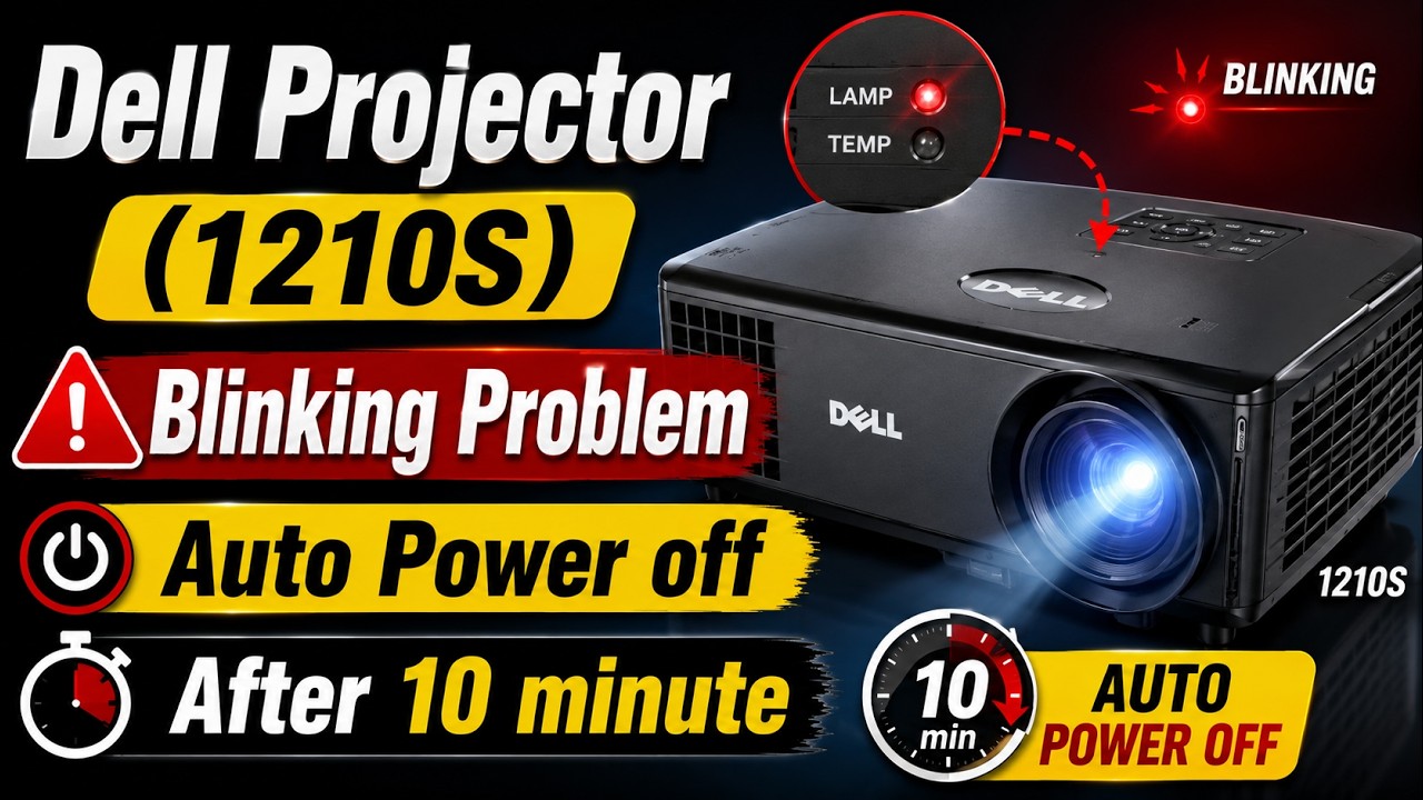 Dell Projector (1210S) Blinking Problem Auto off After 10 minute.