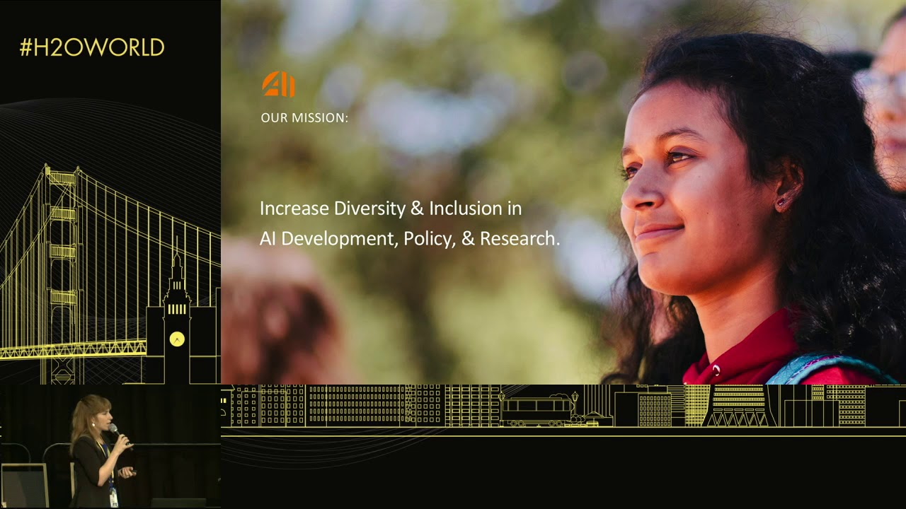 Tess Posner, AI4ALL   Diverse and Inclusive AI - H2O World San Francisco