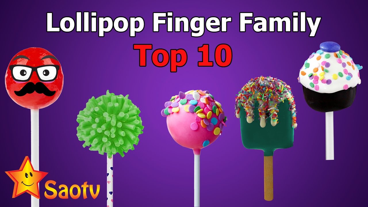 Gia Đình Ngón Tay Kẹo Mút ~ Lollipop Finger Family ~ Top 10