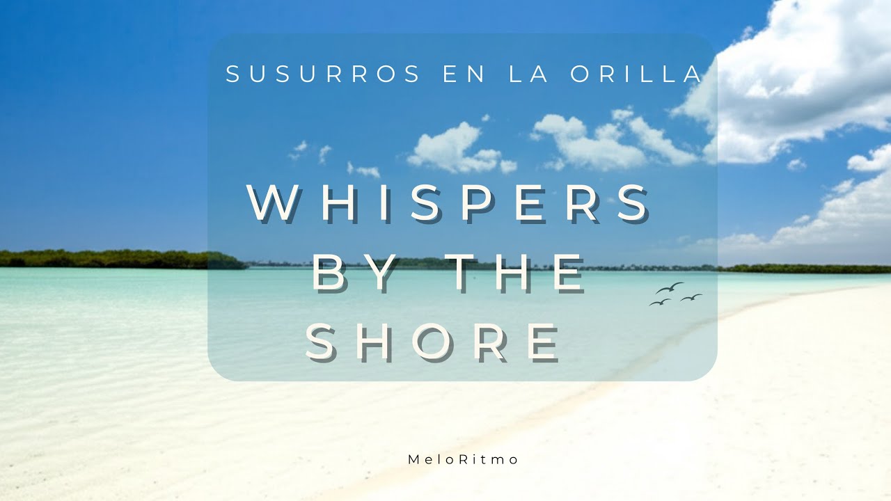 Whispers by the Shore 🌴 | 2 hours of Smooth Bachata Jazz Instrumentals for Relaxing & Romance