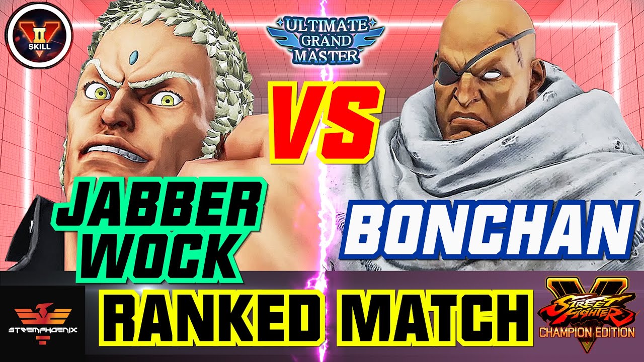 SFV CE Bonchan [Sagat] Vs Jabberwock [Urien] | SF5✨Stremphoenix✨スト5