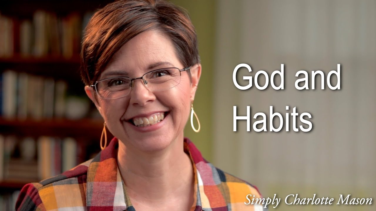God and Habit-Training