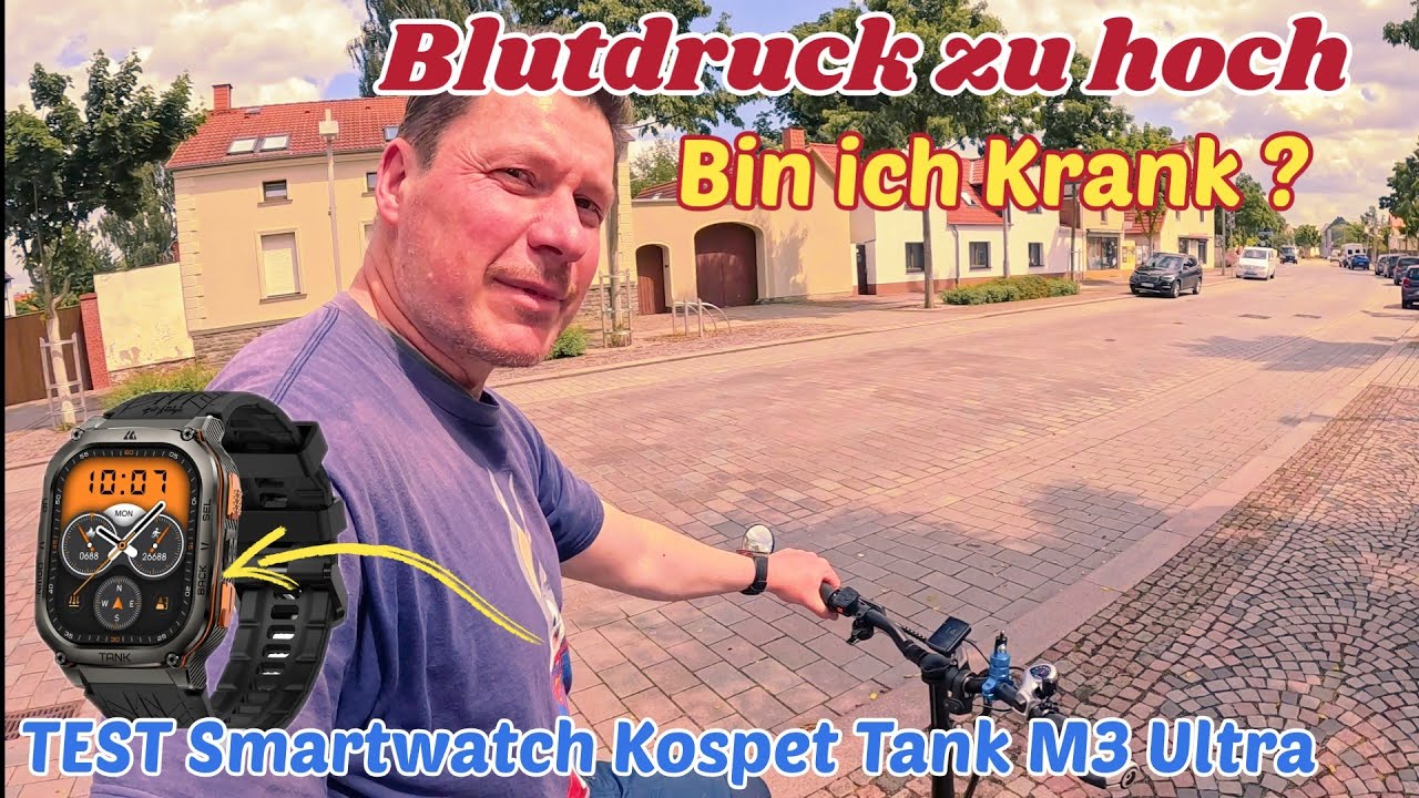 Bin ich krank ? Blutdruck zu hoch/Test Smartwatch Kospet Tank M3 Ultra