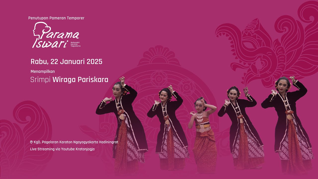 Penutupan Pameran Parama Iswari Hari Pertama – Srimpi Wiraga Pariskara