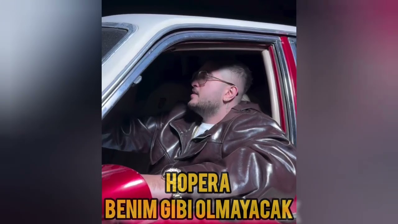 HOPERA  BENİM GİBİ OLMAYACAK ( OFFİCİALL VİDEO)