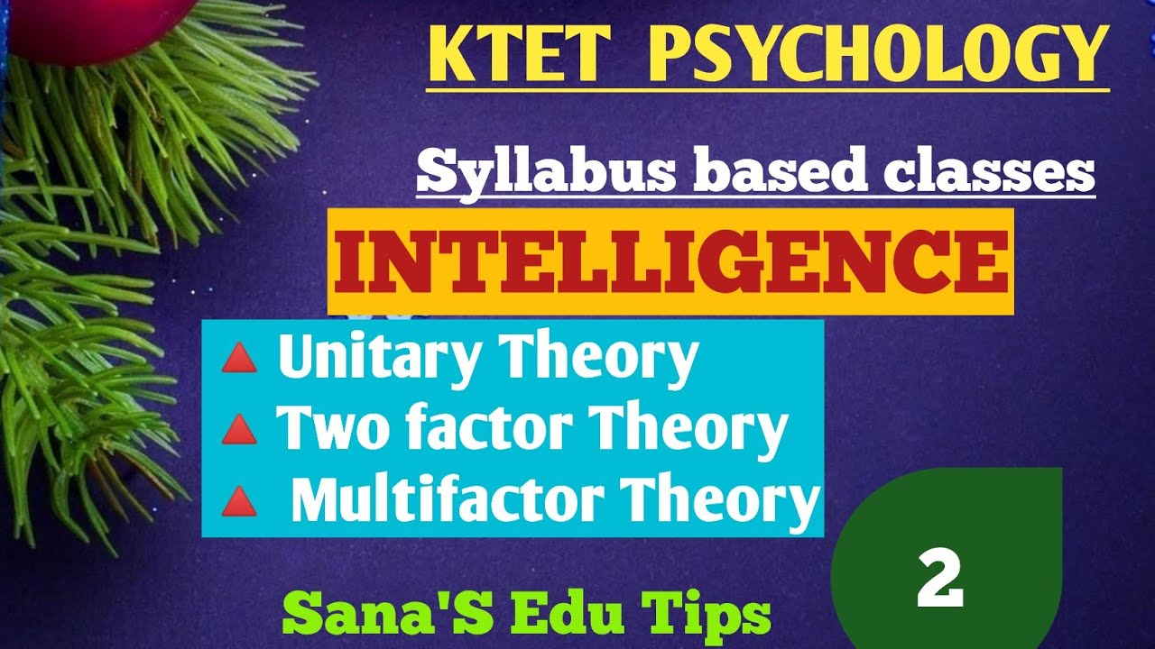 KTET PSYCHOLOGY Syllabus based class#Theories of Intelligence#Sana'S Edu Tips