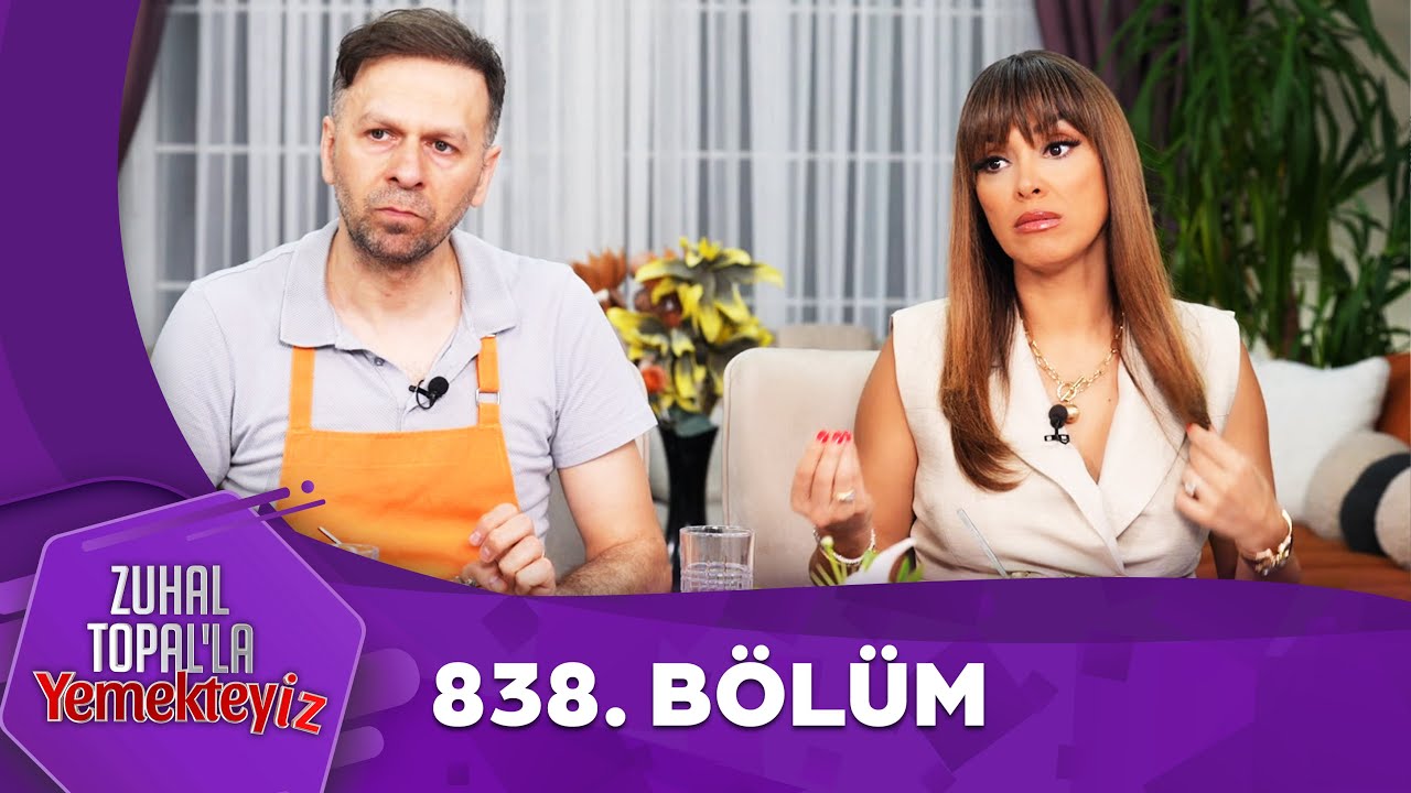 Zuhal Topal'la Yemekteyiz 838. Bölüm @Yemekteyiz