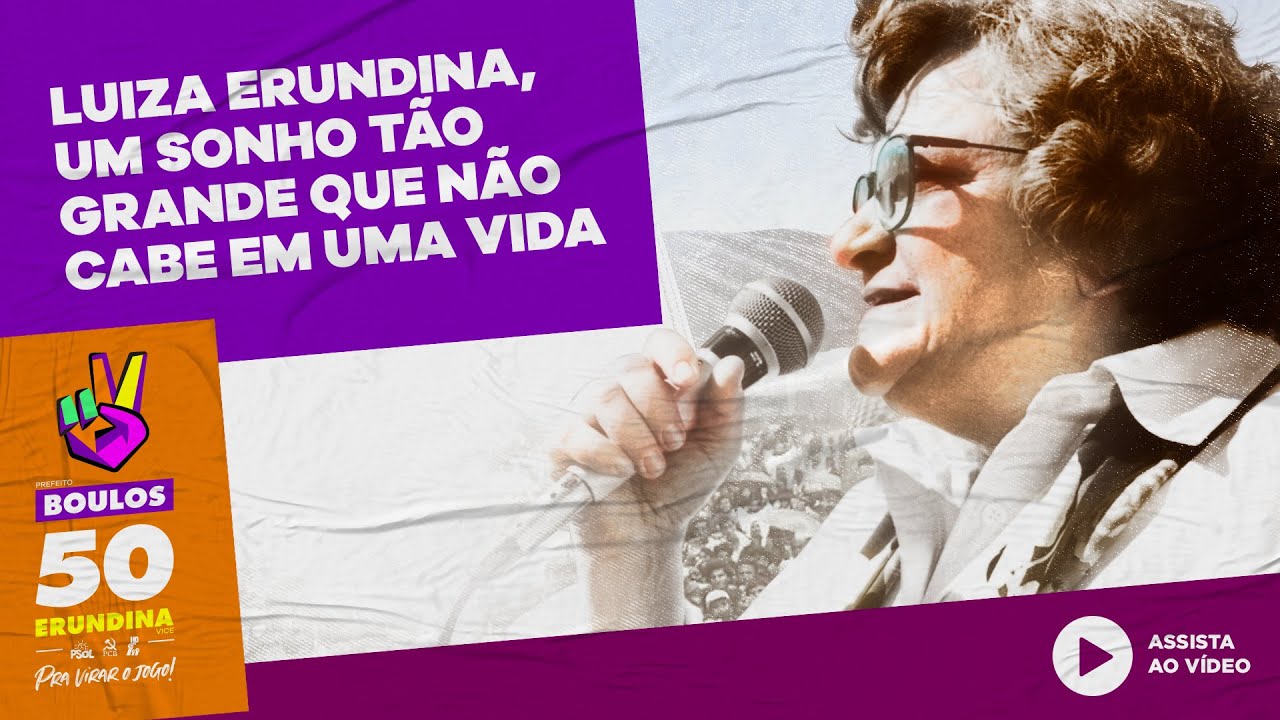 Quem &eacute; Luiza Erundina? | Um sonho t&atilde;o grande que n&atilde;o cabe em uma vida
