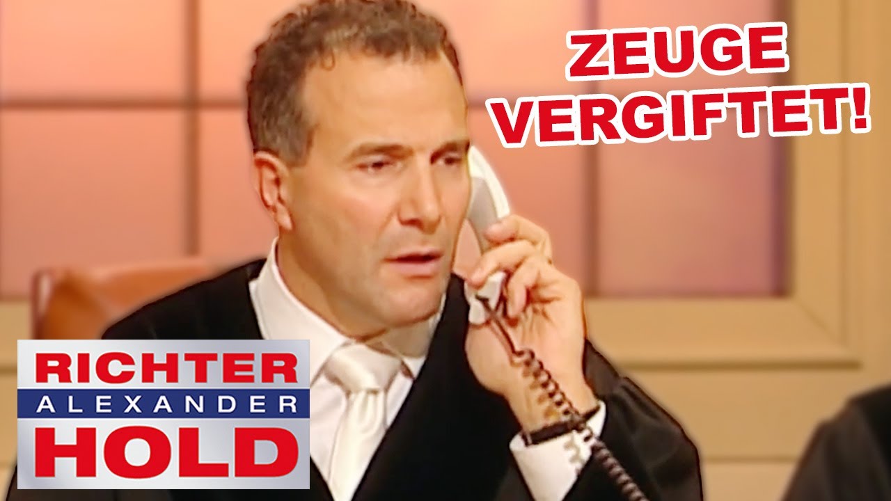Zeuge wurde vergiftet! Richter Hold ist entsetzt! |2/2| Richter Alexander Hold | Sat.1