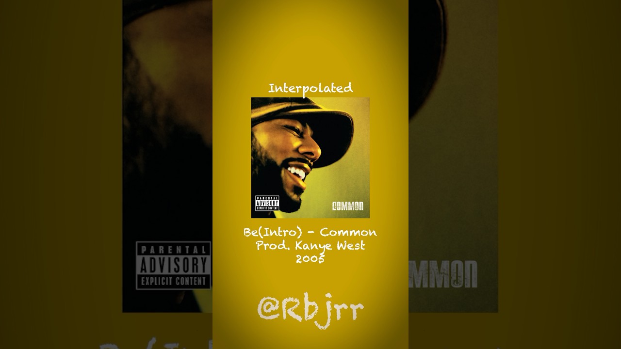 Be (Intro)- Common (Prod. Kanye West) Sample Breakdown #common #kanye #sample