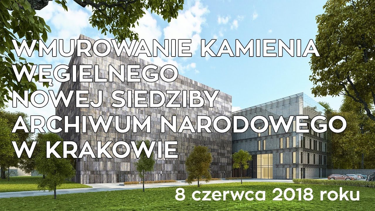 Wmurowanie kamienia węgielnego Archiwum Narodowego w Krakowie