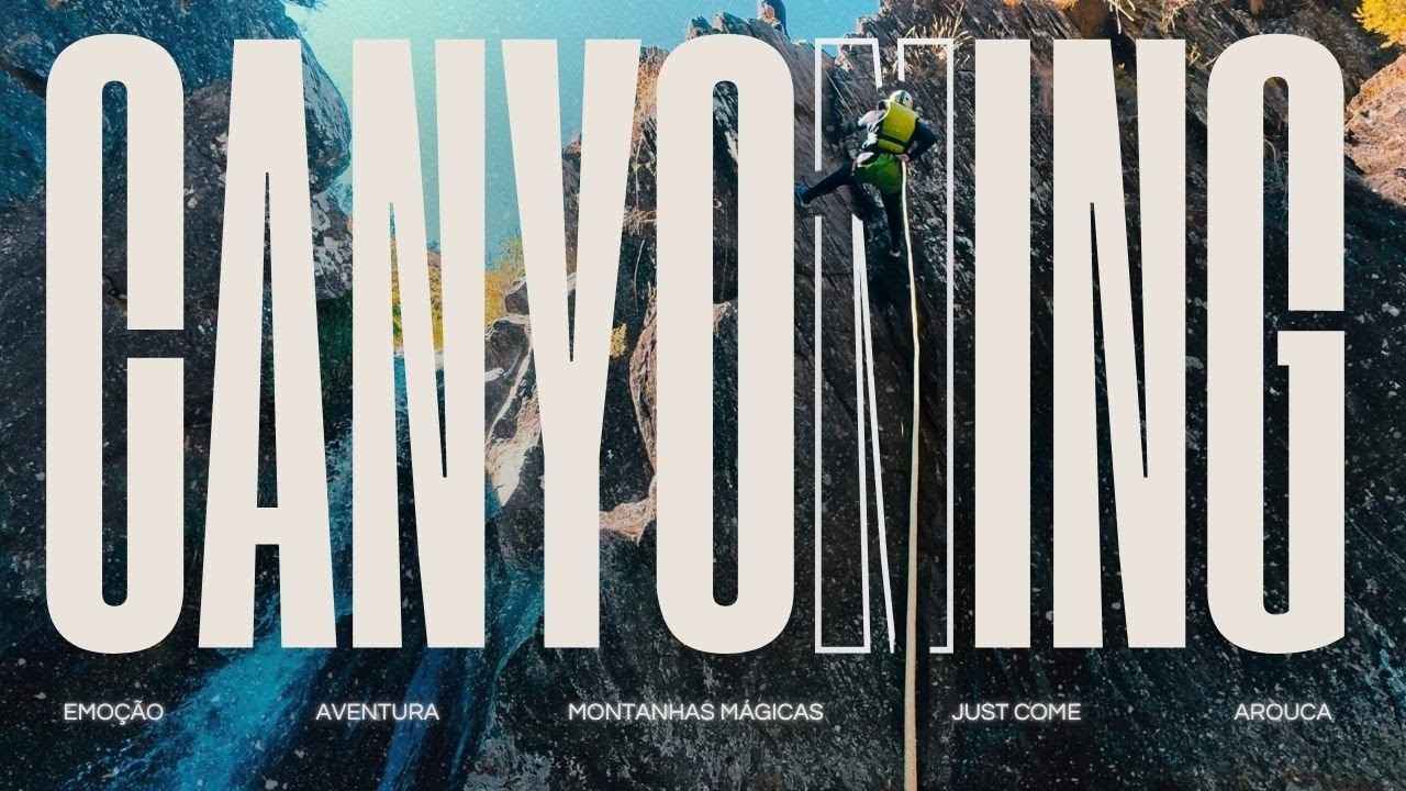 Canyoning em Arouca | A Emoção das Montanhas Mágicas de Portugal