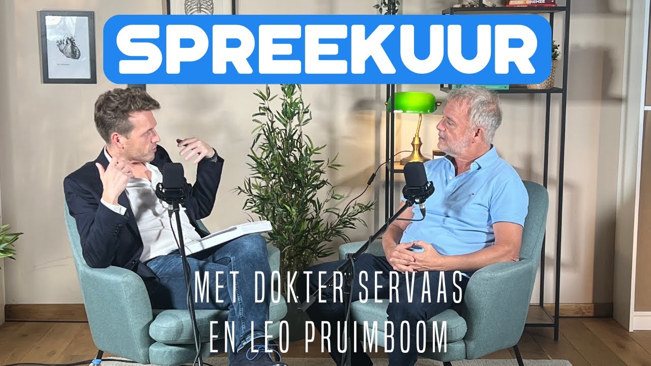Spreekuur met dokter Servaas en Leo Pruimboom