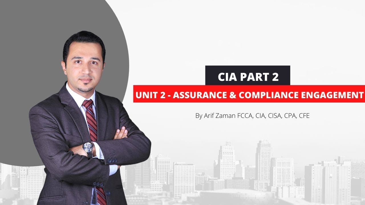 CIA Part 2 | Unit 2: Assurance & Compliance Engagement