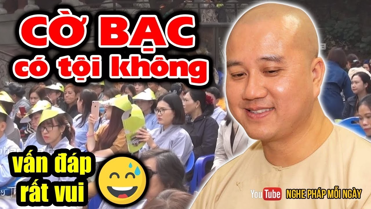Đi Casino có phạm giới không?  Thầy Pháp Hòa 