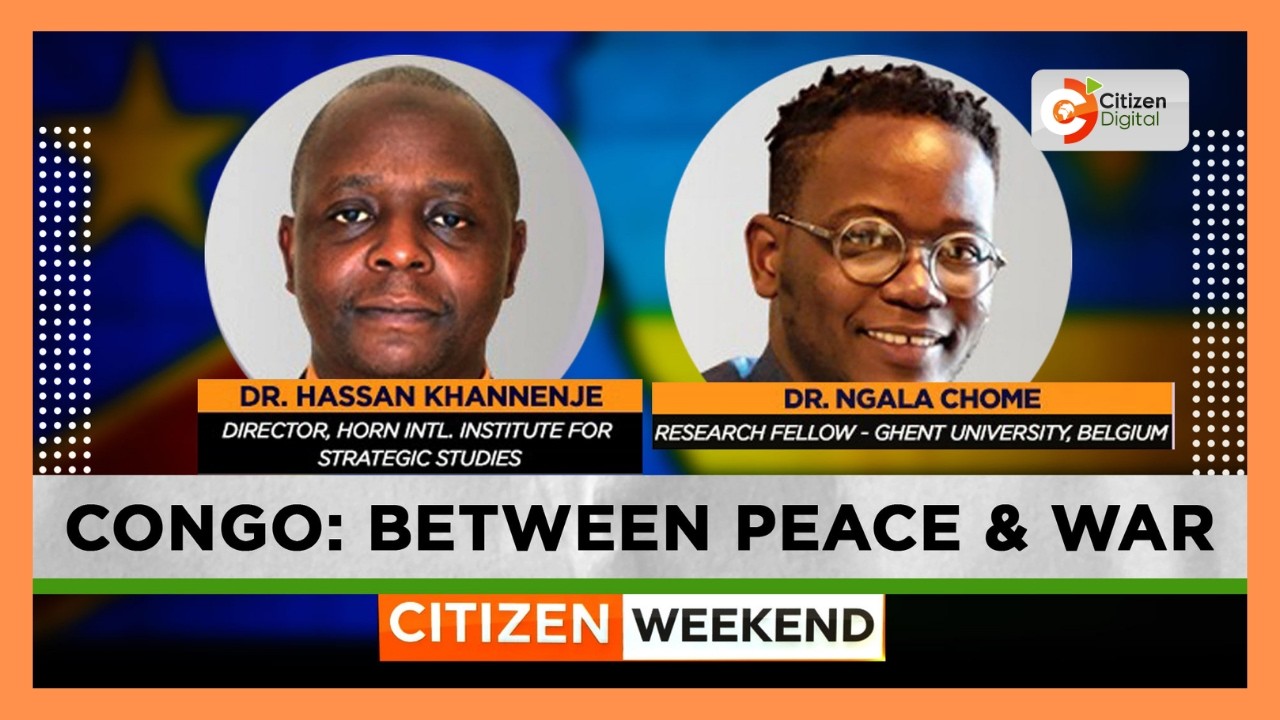 Citizen weekend interview | How mistrust of Ruto, Kenyatta has impacted DRC peace efforts