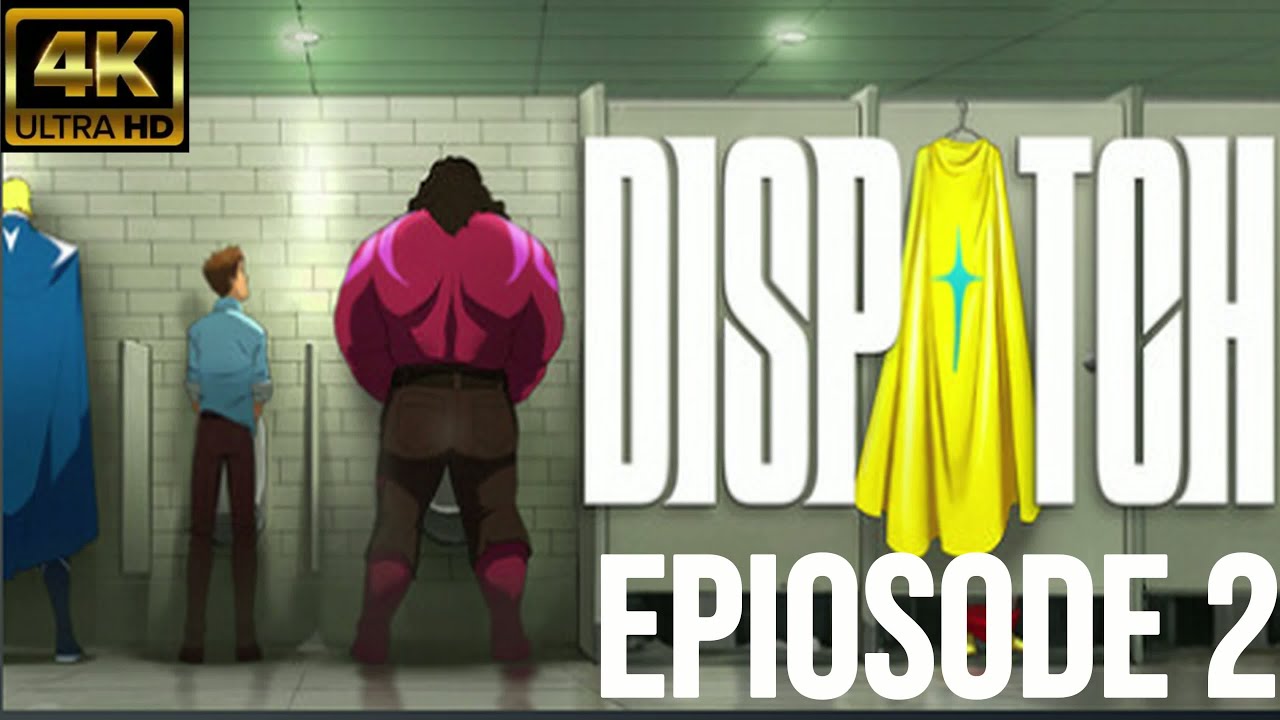 DISPATCH Gameplay Walkthrough FULL GAME Episode 2 [4K 60FPS] - No Commentary