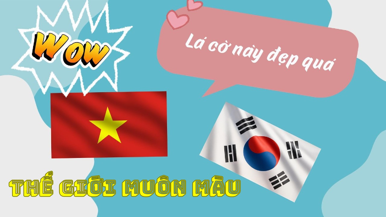 Cùng Bé Khám Phá Quốc Kỳ | Vừa Học Vừa Đố Vui | Thế giới muôn màu
