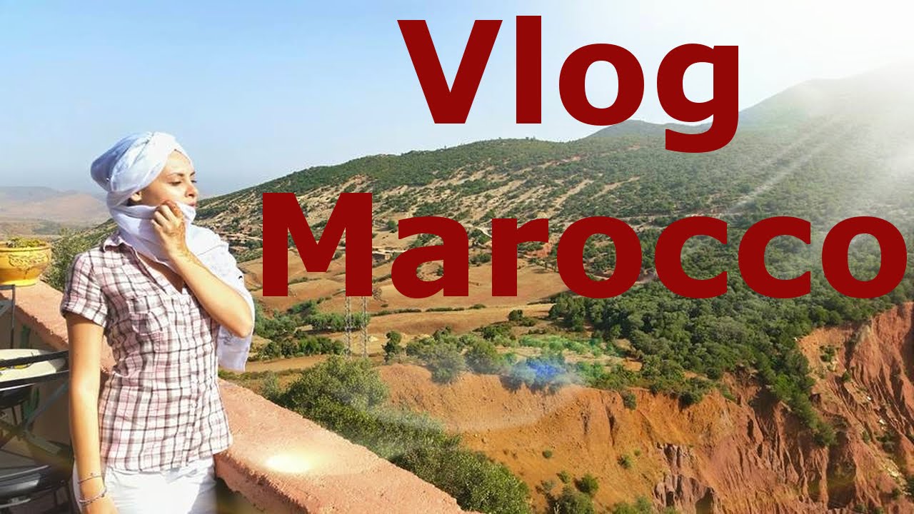 Diario di Viaggio - alla scoperta del Marocco - VLOG