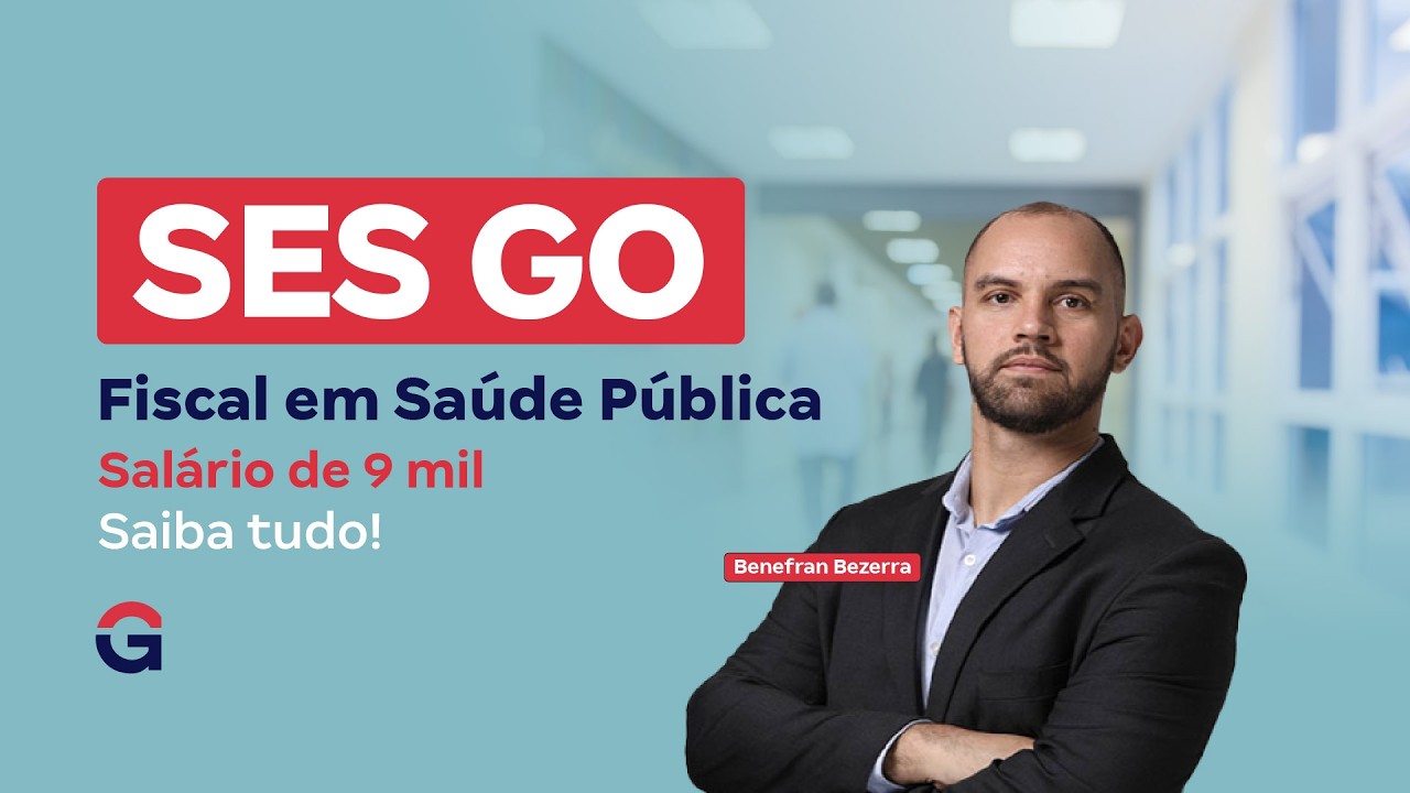 Concurso SES GO | Vagas para Fiscal em Saúde Pública com Salário de 9 mil! Saiba tudo