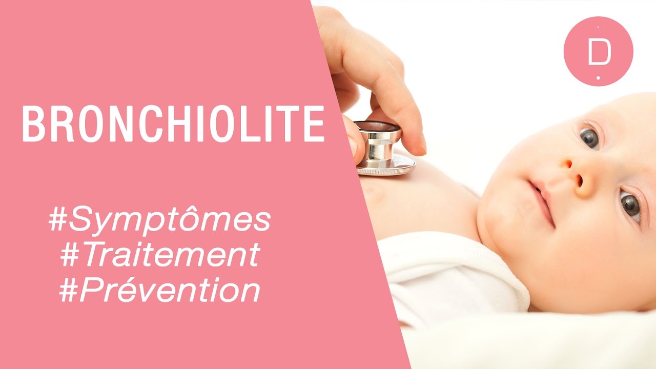 La bronchiolite du nourrisson - Maladies infantiles