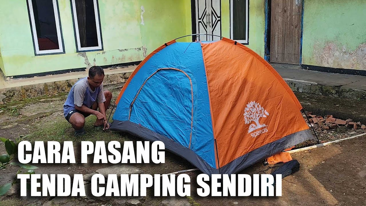 JANGAN SALAH PASANG‼️ Ini Cara Pasang Tenda Camping Sendiri Tanpa Ribet🔥