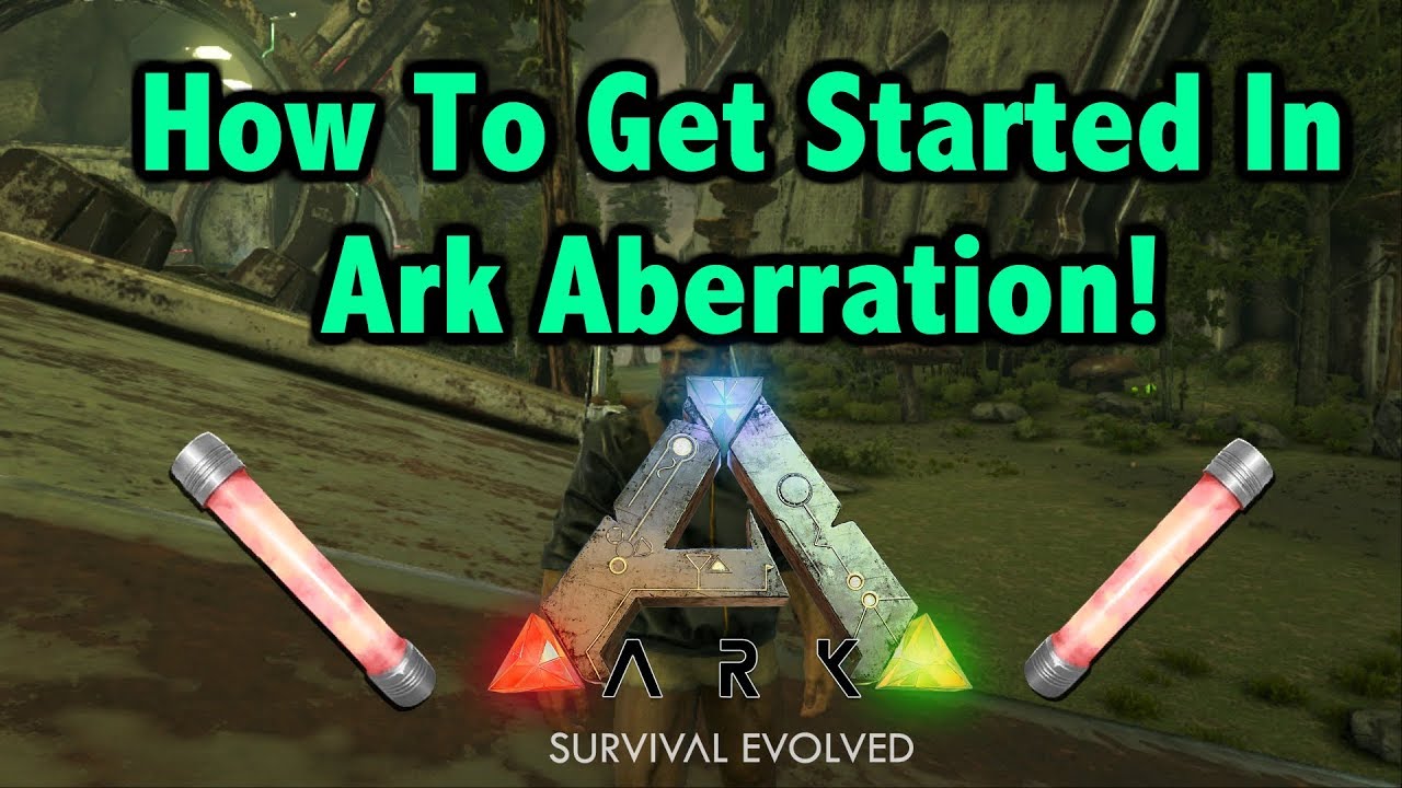 How To First Get Started In Ark Aberration - Beginning Guide For Players!