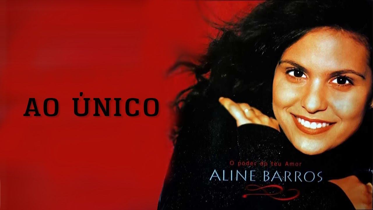 Ao Único | CD O Poder do Teu Amor | Aline Barros