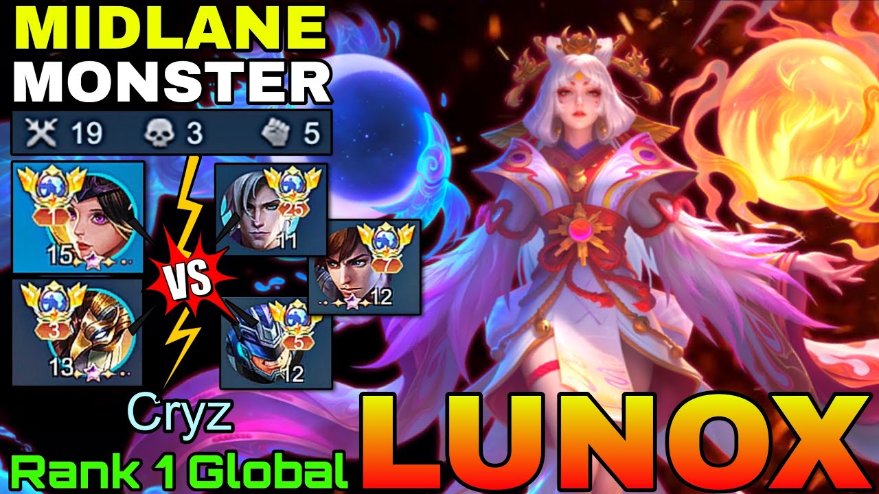 Midlaner Monster Lunox VS Top Global Enemies - Top 1 Global Lunox by Cryz - Mobile Legends