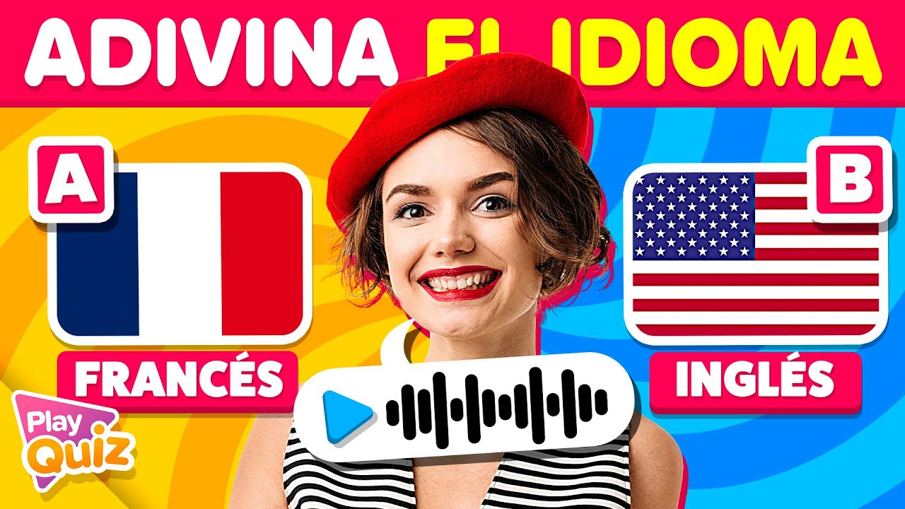 Adivina el Idioma 🔊🗣️🇺🇸  | Play Quiz de Idiomas - Play Quiz de Cultura General