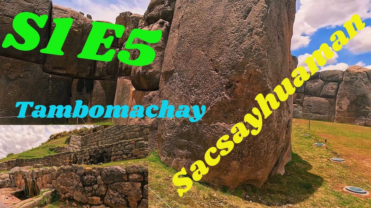 Mystical Ruins & Ancient Wonders: Exploring Sacsayhuaman, Tambomachay & Cusco             | S1 E5