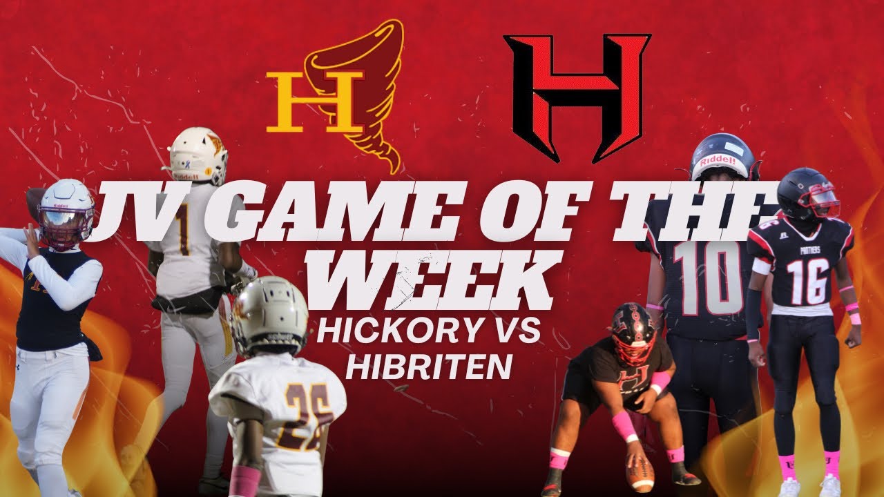 Jv game of the week! Hickory high vs Hibriten