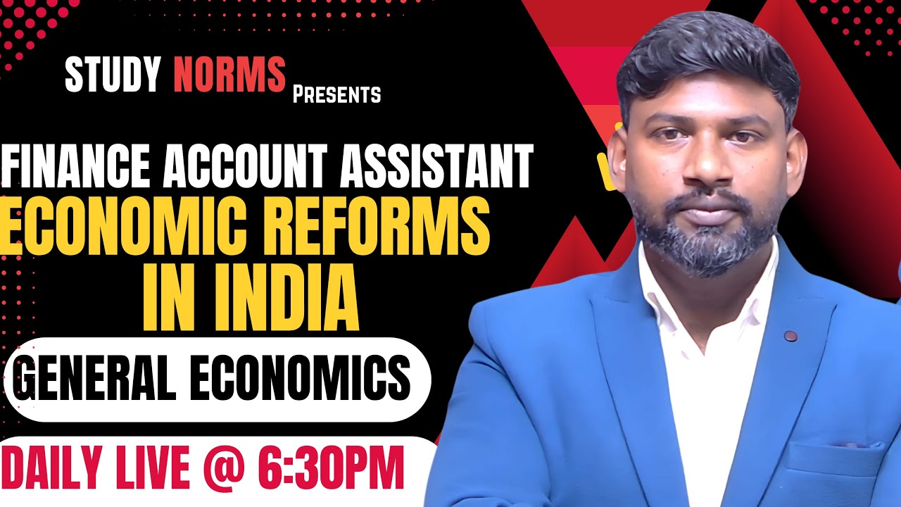 ECONOMIC REFORMS IN INDIA IIGENERAL ECONOMICS  JKSSB FINANCE ACCOUNTS ASSISTANT