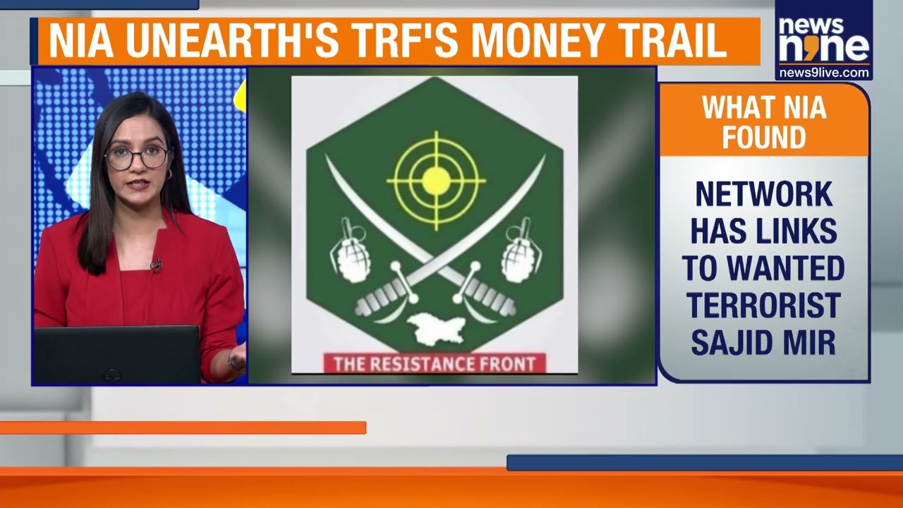 NIA Reveals Pakistan Link in TRF Funding Case | News9