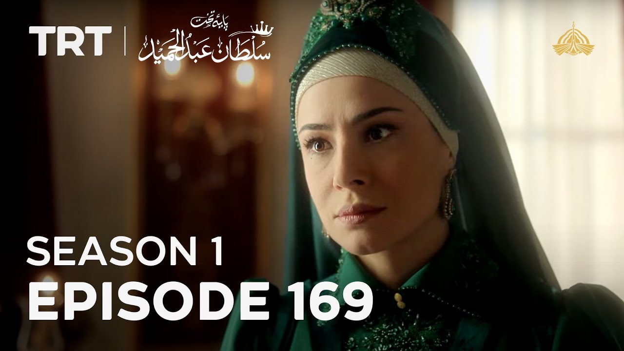 Payitaht Sultan Abdulhamid | Season 1 | Episode 169