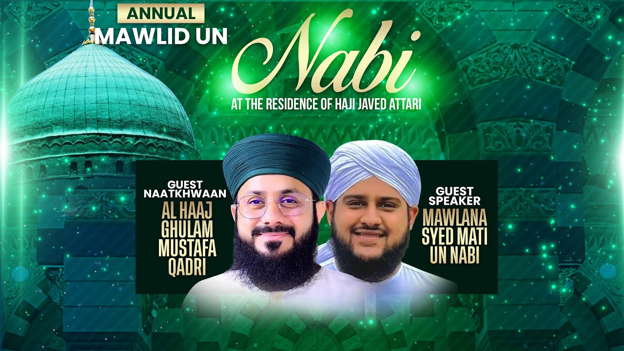 Annual Mawlid Un Nabi I At The Residence Of Haji Javed Attari